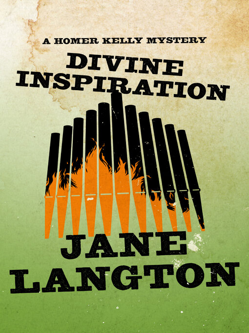 Title details for Divine Inspiration by Jane Langton - Available
